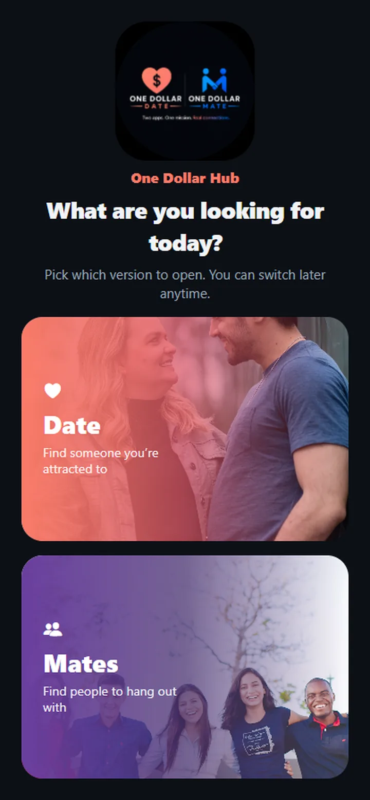 One Dollar Hub asking what you are looking for today, with Date and Mates options